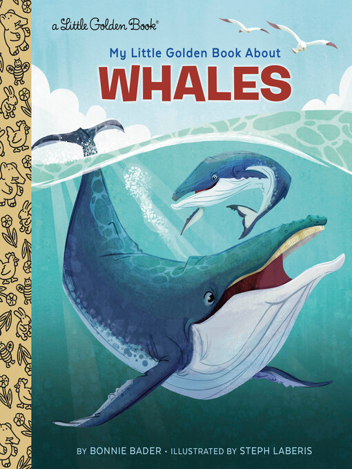 Title details for My Little Golden Book About Whales by Bonnie Bader - Available